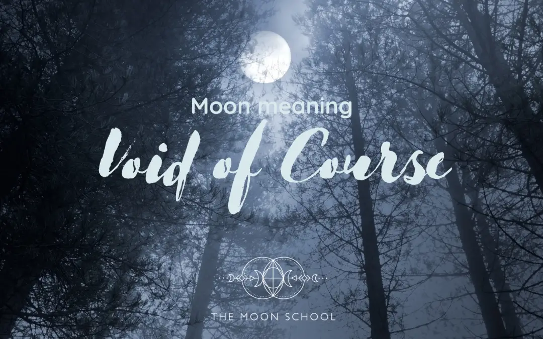 What is a Void of Course Moon?