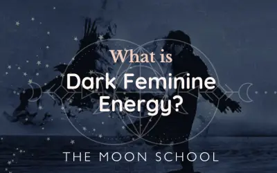 What is dark feminine energy?