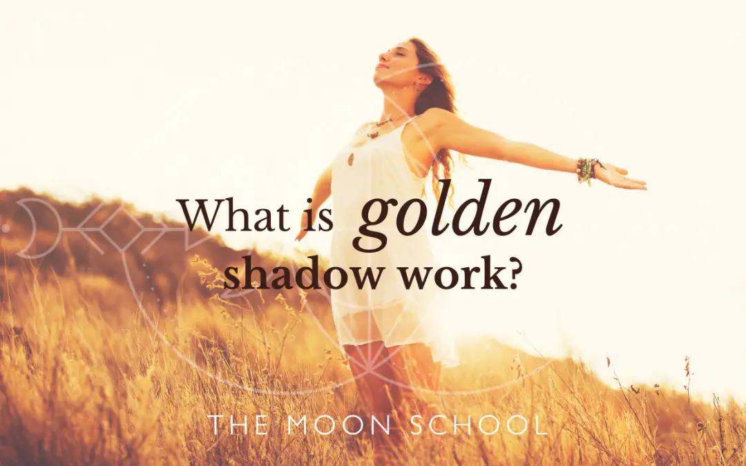 What is the Golden Shadow  (+ 3 Ways to Discover your Potential)