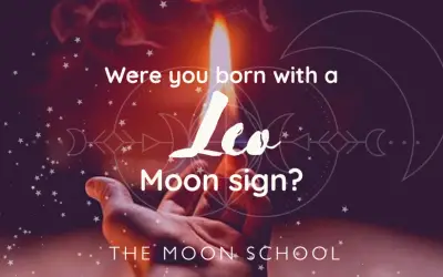 Leo Moon Sign? Qualities, Traits + Characteristics of your Astrology!