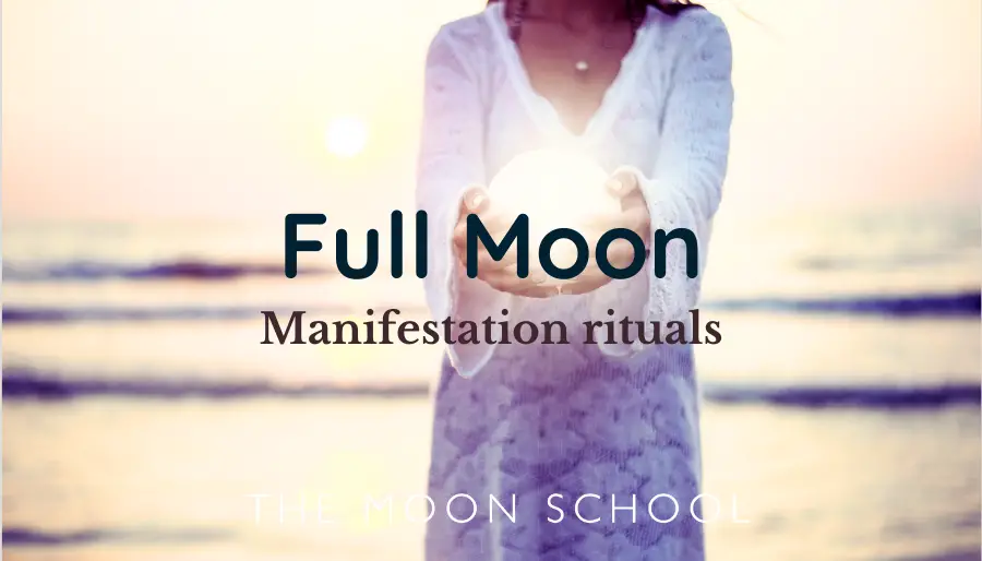 How to Create a Full Moon Ritual for Manifestation