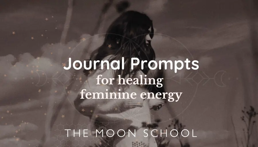 50 Best Journal Prompts for Healing Feminine Energy