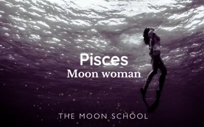 Pisces Moon Woman 2023: Traits and Qualities of the Zodiac’s Dreamer