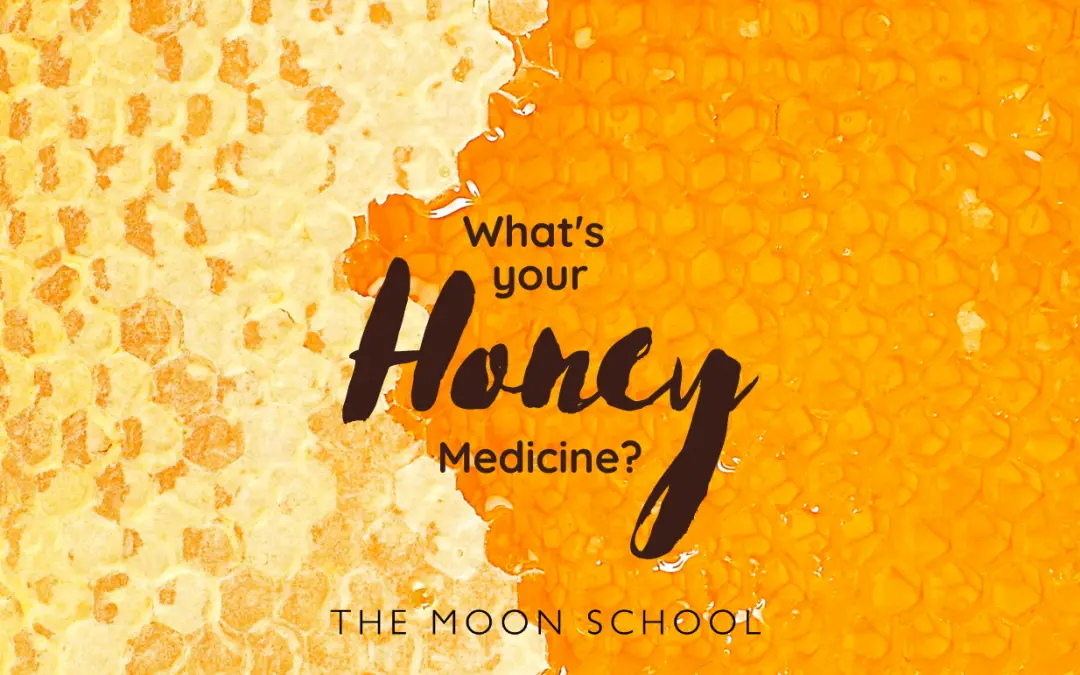 15 Sweet Ways to Cultivate Honey Healing, Medicine and Magic!