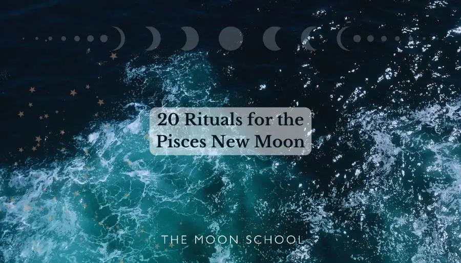 Ocean with pisces new moon rituals text