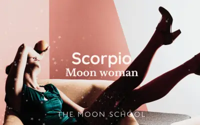 Scorpio Moon Woman 2023: Traits and Qualities of the Zodiac’s Empress