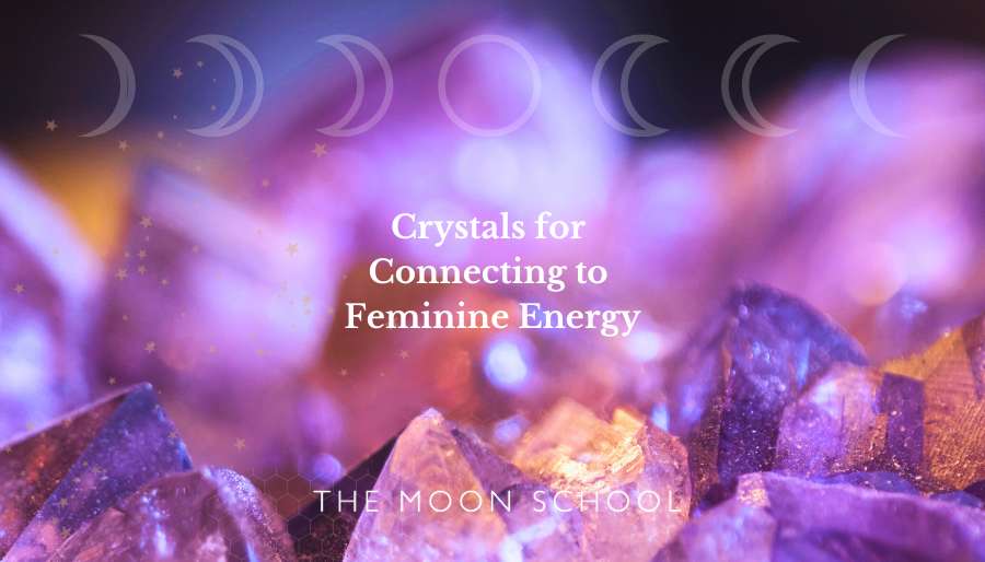crystals for divine feminine awakening