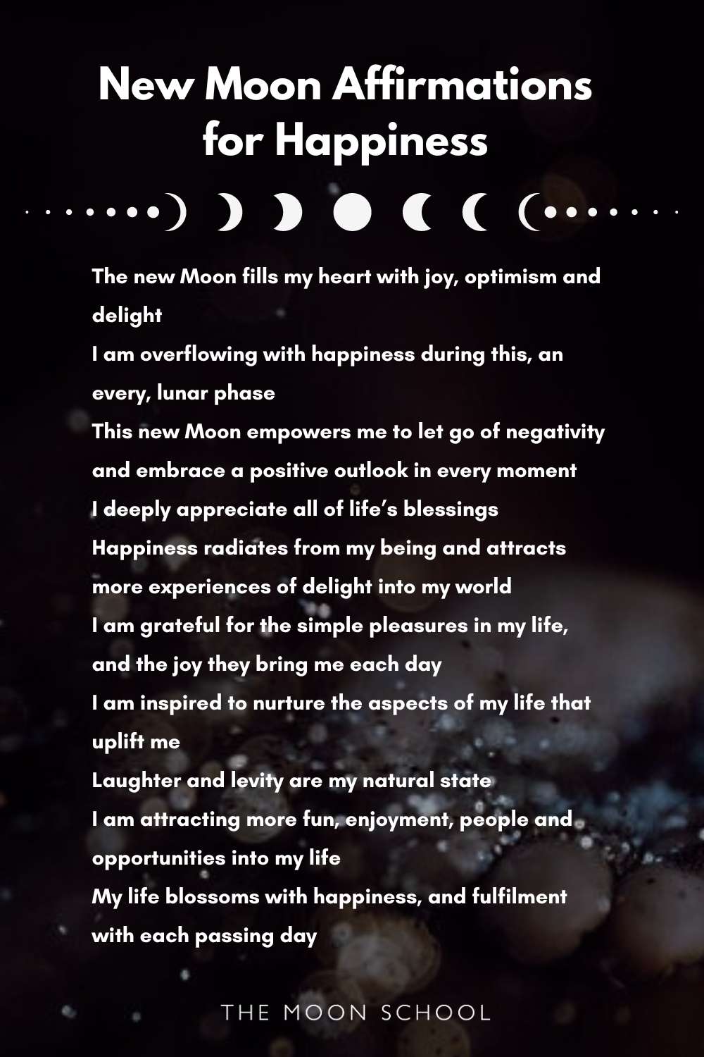 List of new Moon affirmations to attract more happiness