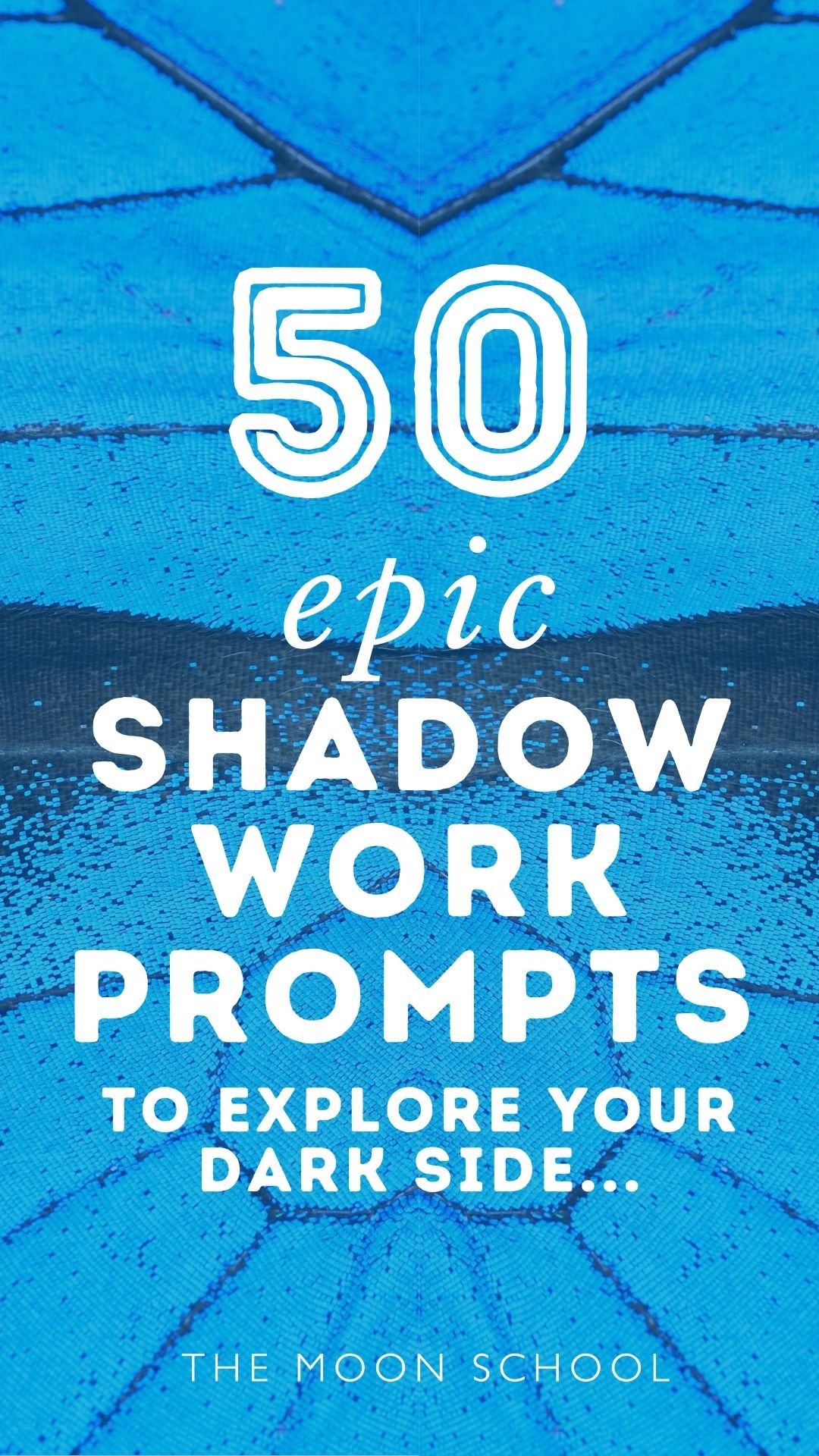 50 shadow work prompts text on butterfly wing background symbolising transformation