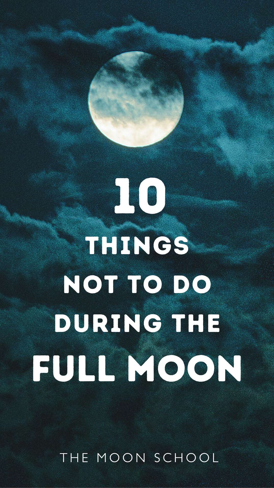 Pin showing 10 things to do during the full Moon phase