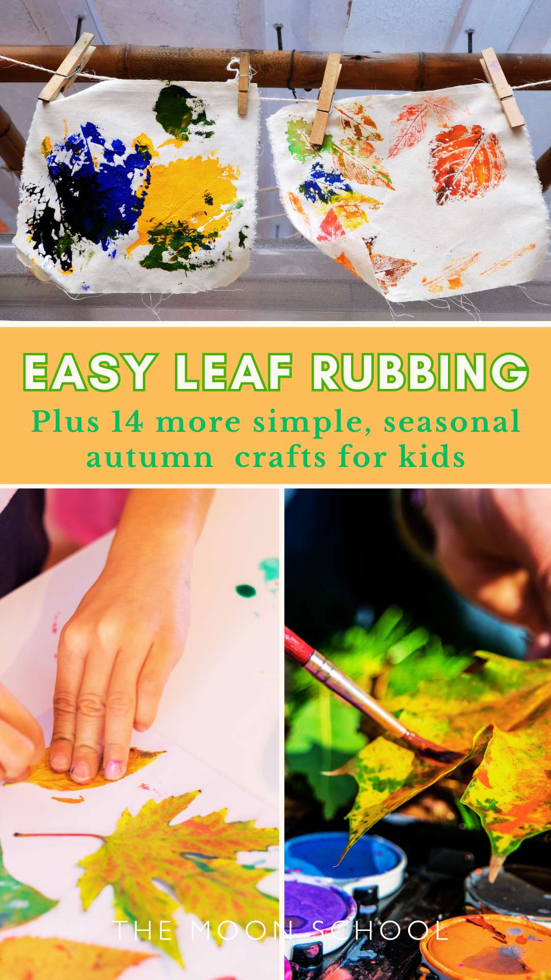Collage of images of Leaf rubbing and printing for kids as a fall art activity
