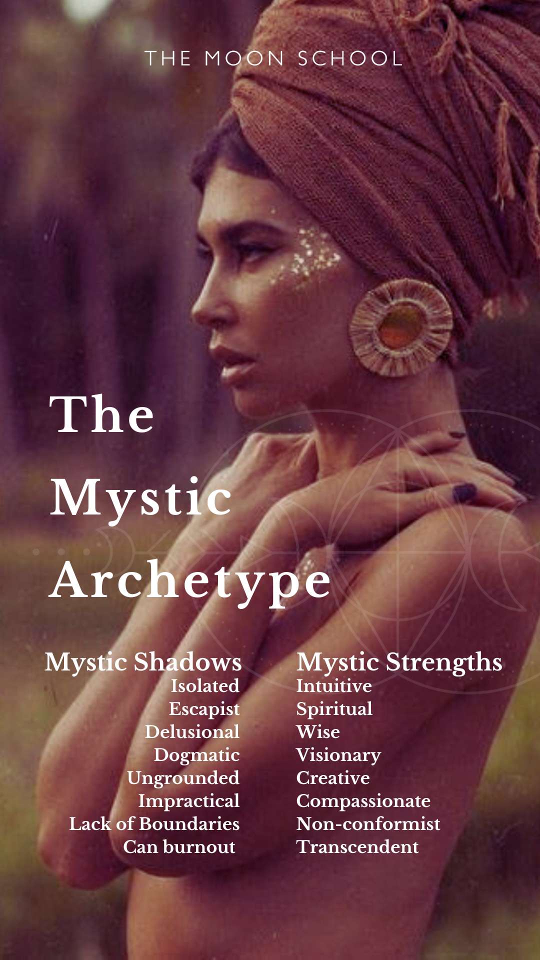 Woman who embodies the Mystic archetype, with lists of mystic strengths and mystic shadows
