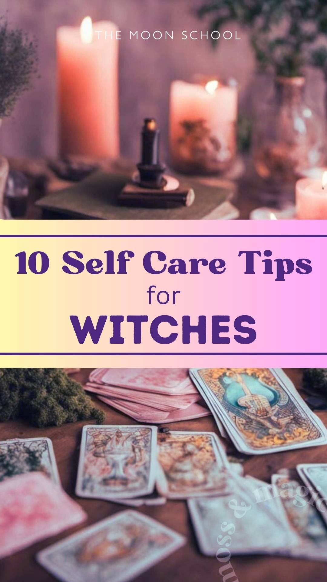 Autumn witch tips 10 witches self care rituals in purple text on image of candles and oracle card deck reading