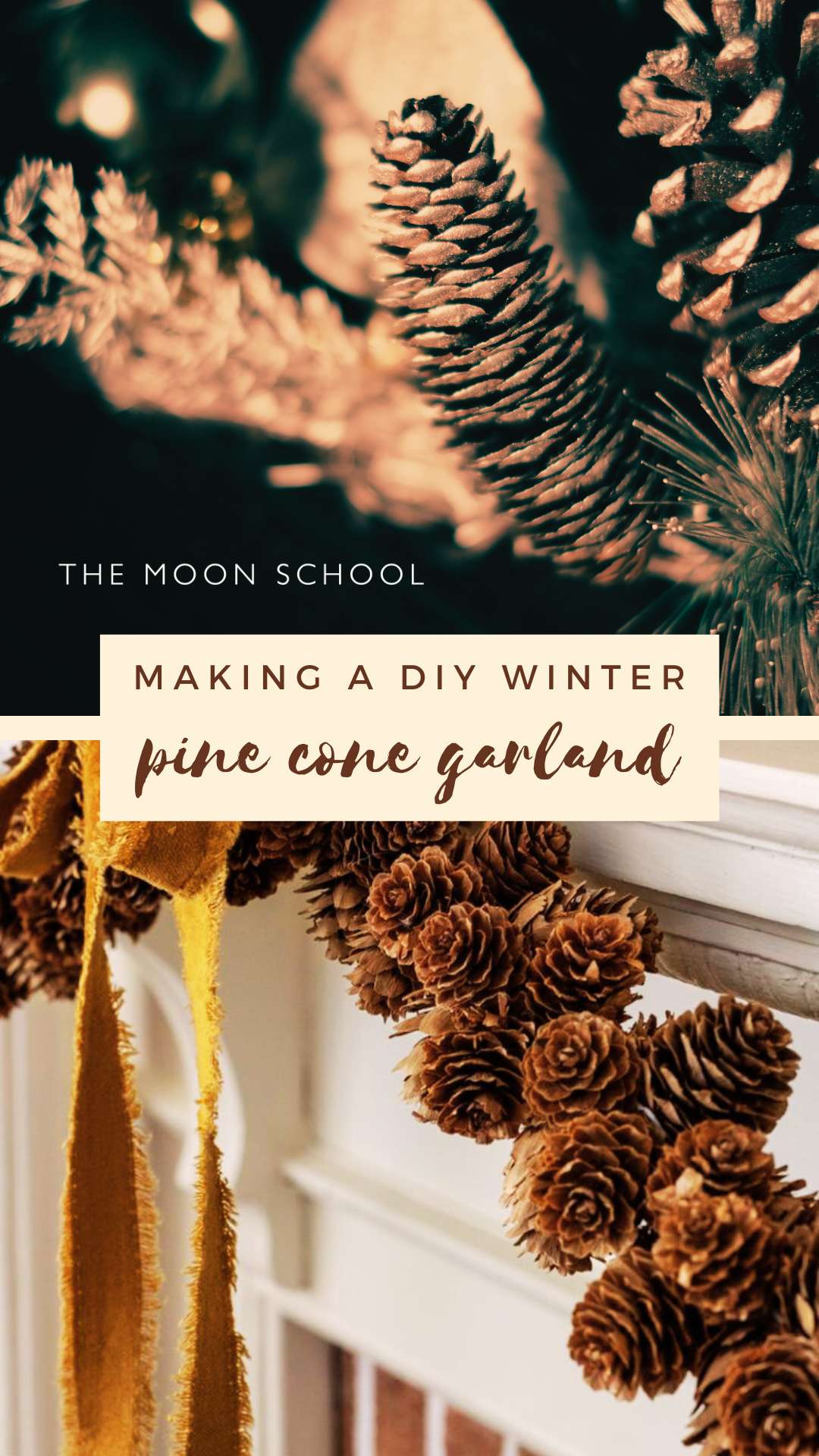 2 images of a magical DIY pinecone garland 