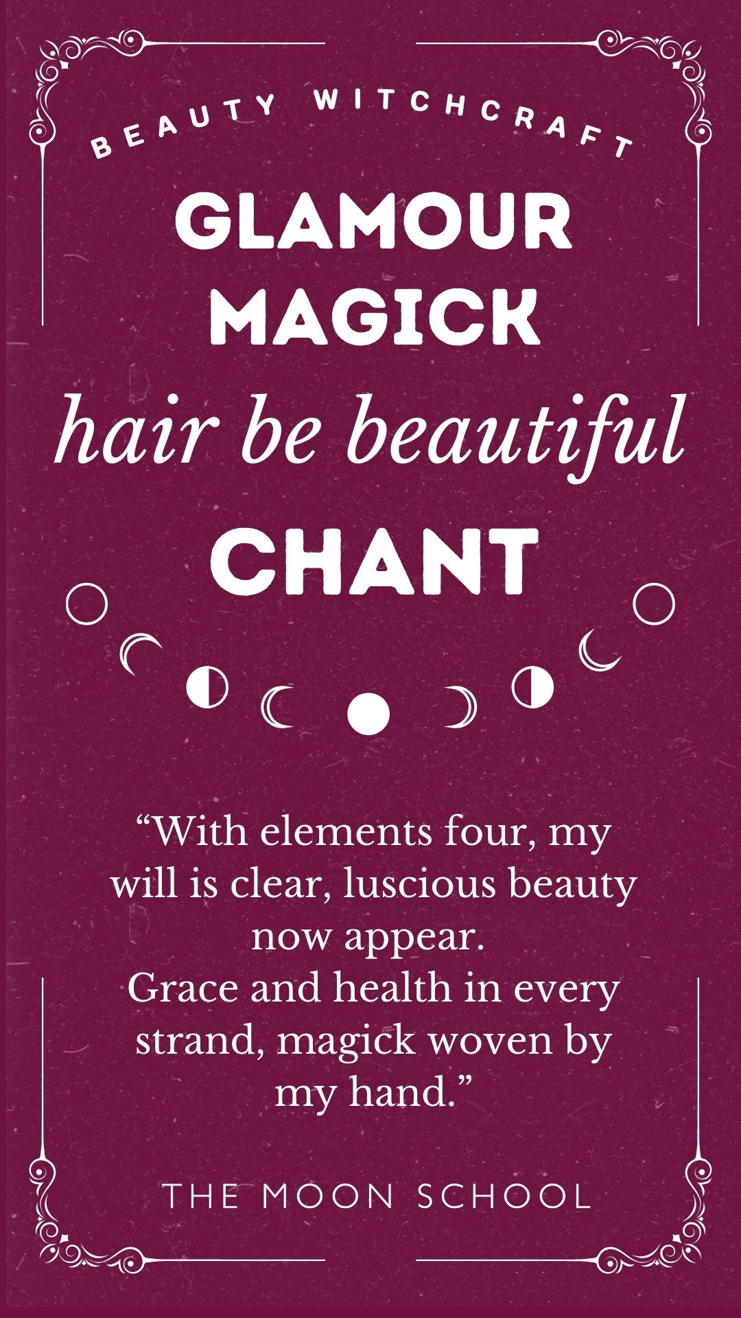 Dark pink book of shadows page showing a glamour magick hair be beautiful chant