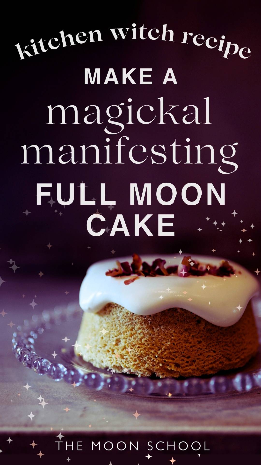 Stunning full Moon cake with white frosting and flower petals on a dark, moody setting with text: kitchen witch recipe make a magickal manifesting full moon cake