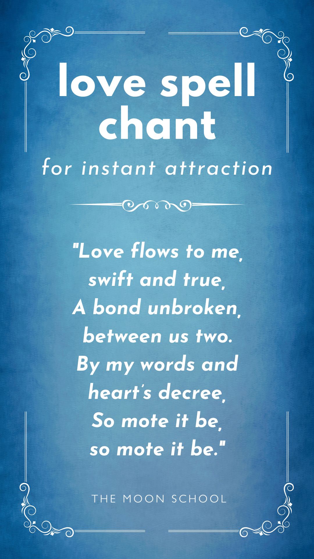 Dark blue Grimoire page with a fast acting love chant spell