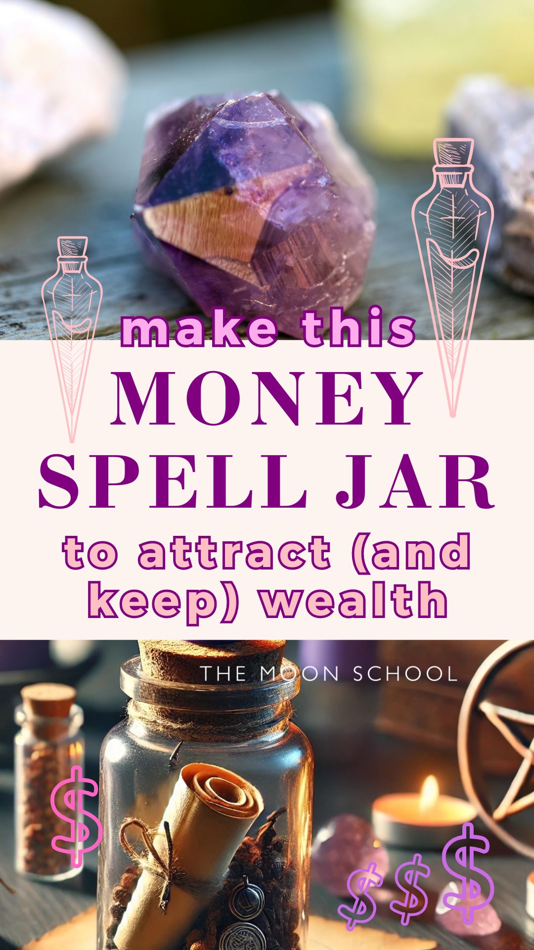 2 images, one of a money spell jar using cloves, and a the other of a purple crystal