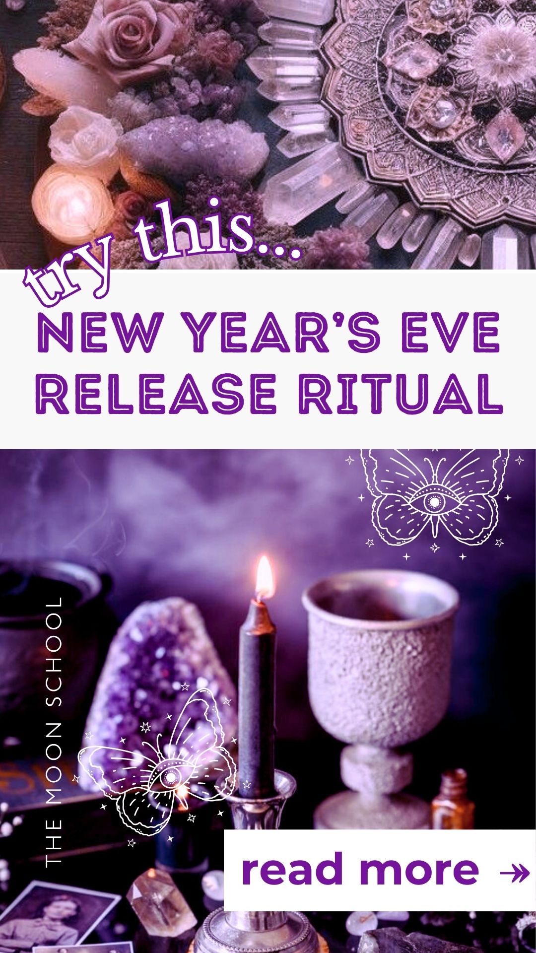 nw years eve ritual letting go candle magick for year end 2 images of spiritual new year altars with purple candles and crystals and text: Try this New Years Eve release ritual