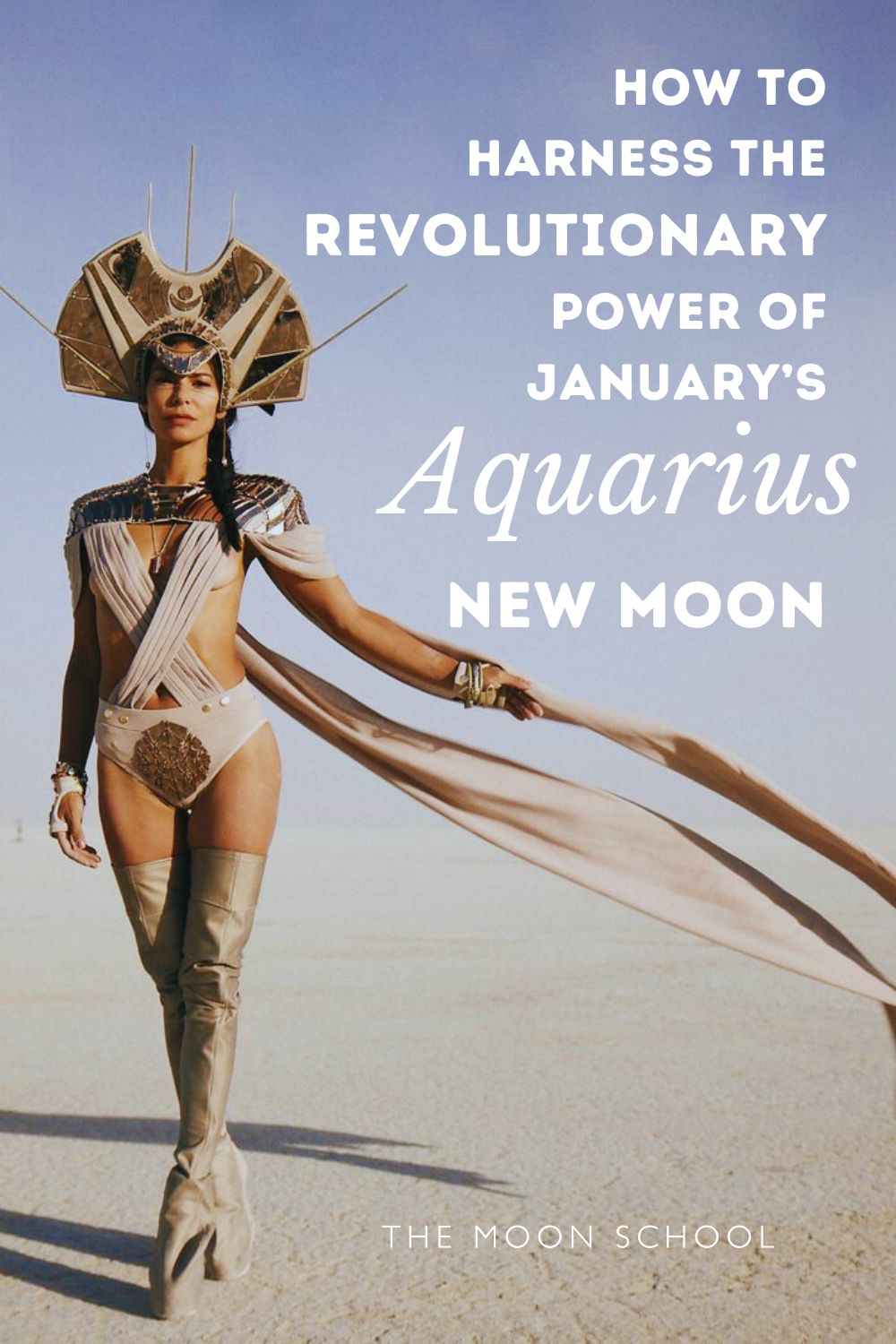 Revolutionary wild aquarius new moon woman walking through a desert in a new moon magick ritual