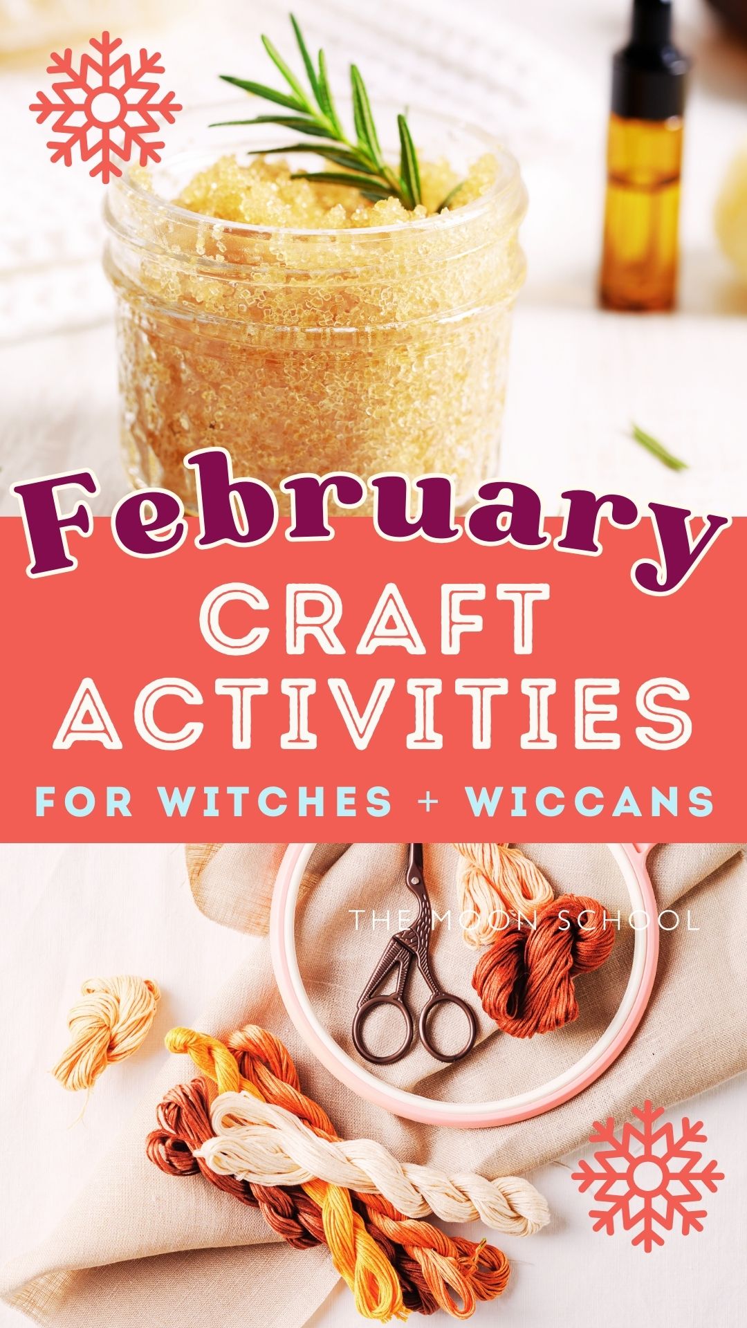 Sugar salt scrub in a jar and embroidery silks with title: February craft activities for witches and wiccans