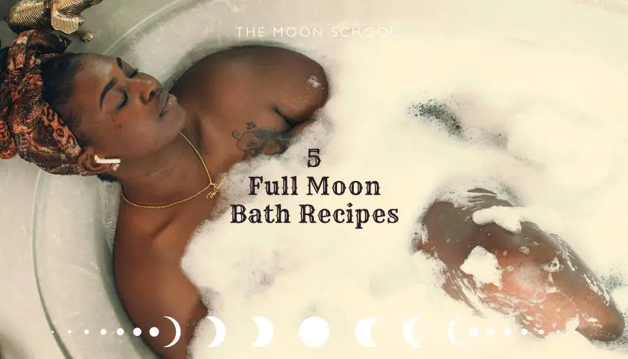 5 Magickal Full Moon Bath Recipes to Try Tonight!