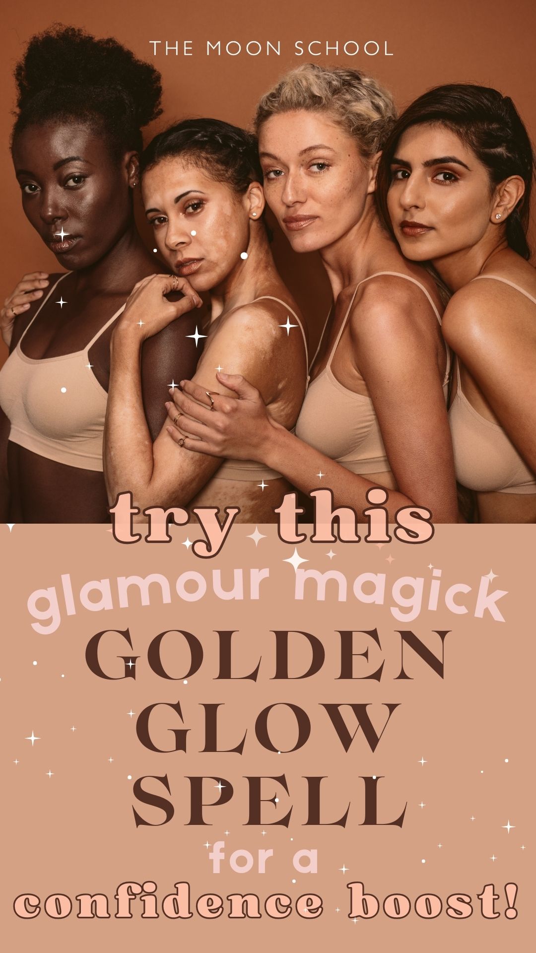 4 women of different colours and text: try this glamour magick golden glow spell