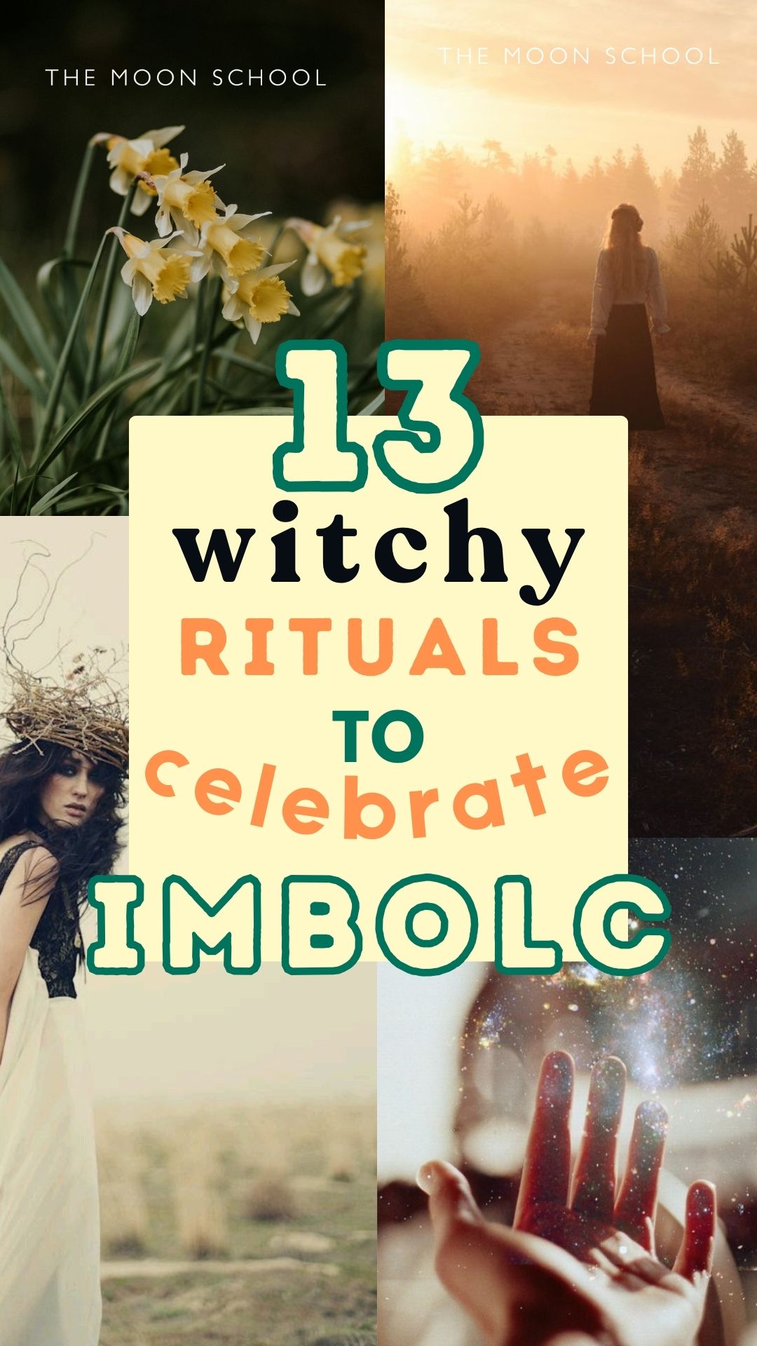 Collage pin with 4 images of spiritual rituals for Imbolc and text: 13 witchy rituals to celebrate Imbolc in pale yellow