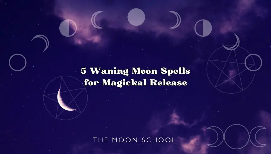 Waning Moon Magick: 5 Spells for the Lunar Witch