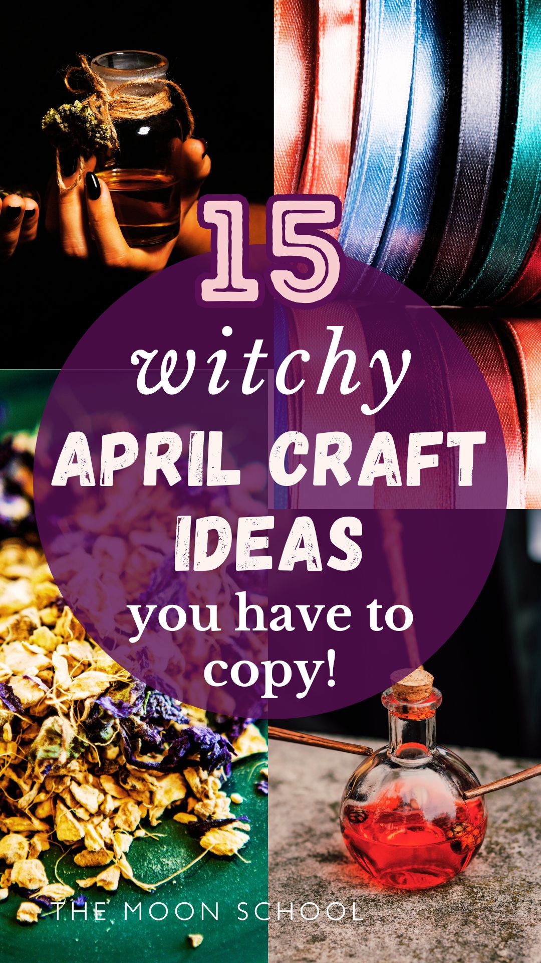 Collage pin of witchy spring craft aesthetic images with text: 15 witchy April Craft Ideas you have to copy!