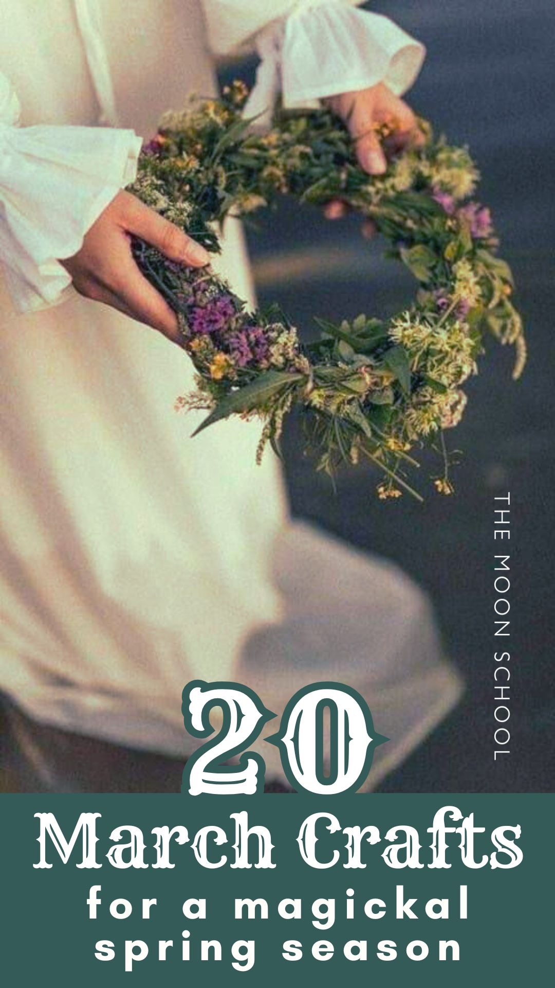 PAgan witchy woman holding a spring flower crown over water with title text: 20 March crafts for a magickal Spring Equinox