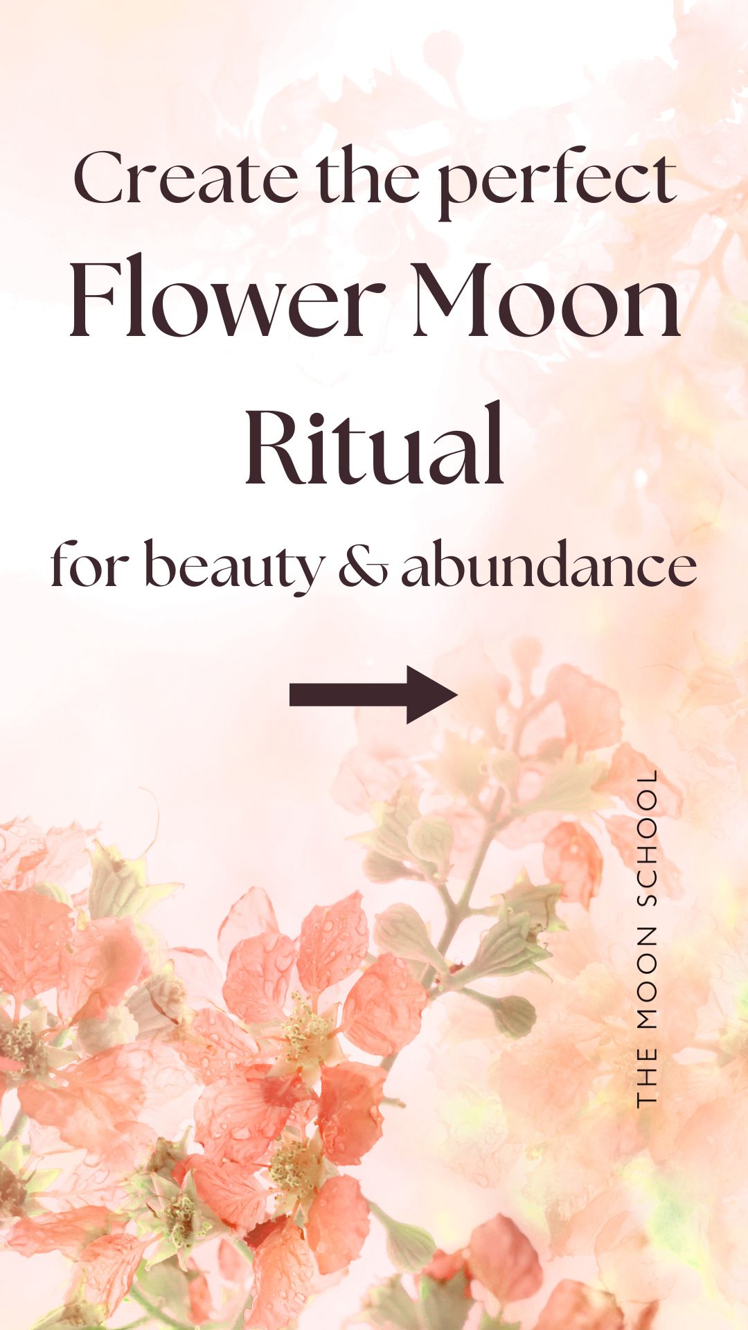 May full moon aesthetic flower background with title: A full flower moon ritual