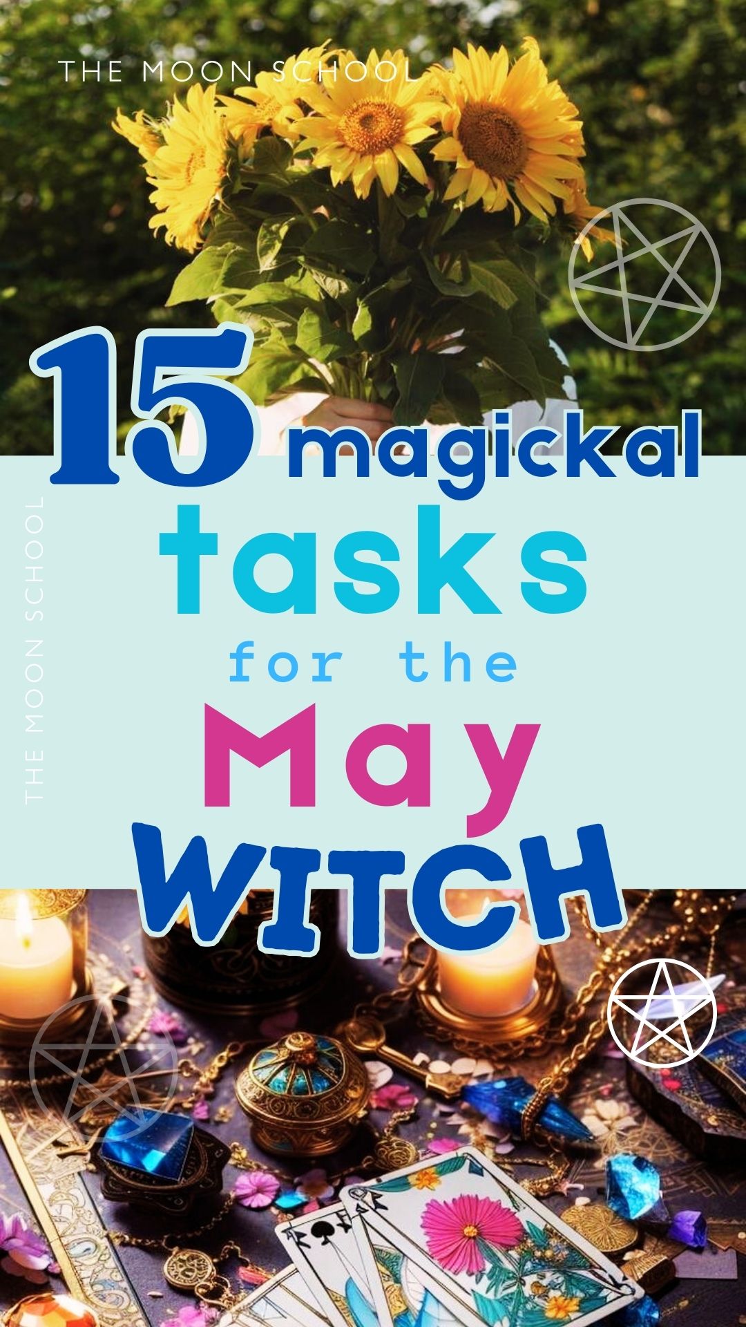 Witchy may aesthetic with oracle cards for Beltane and sunflowers with title" 15 Magickal tasks for the May Witch