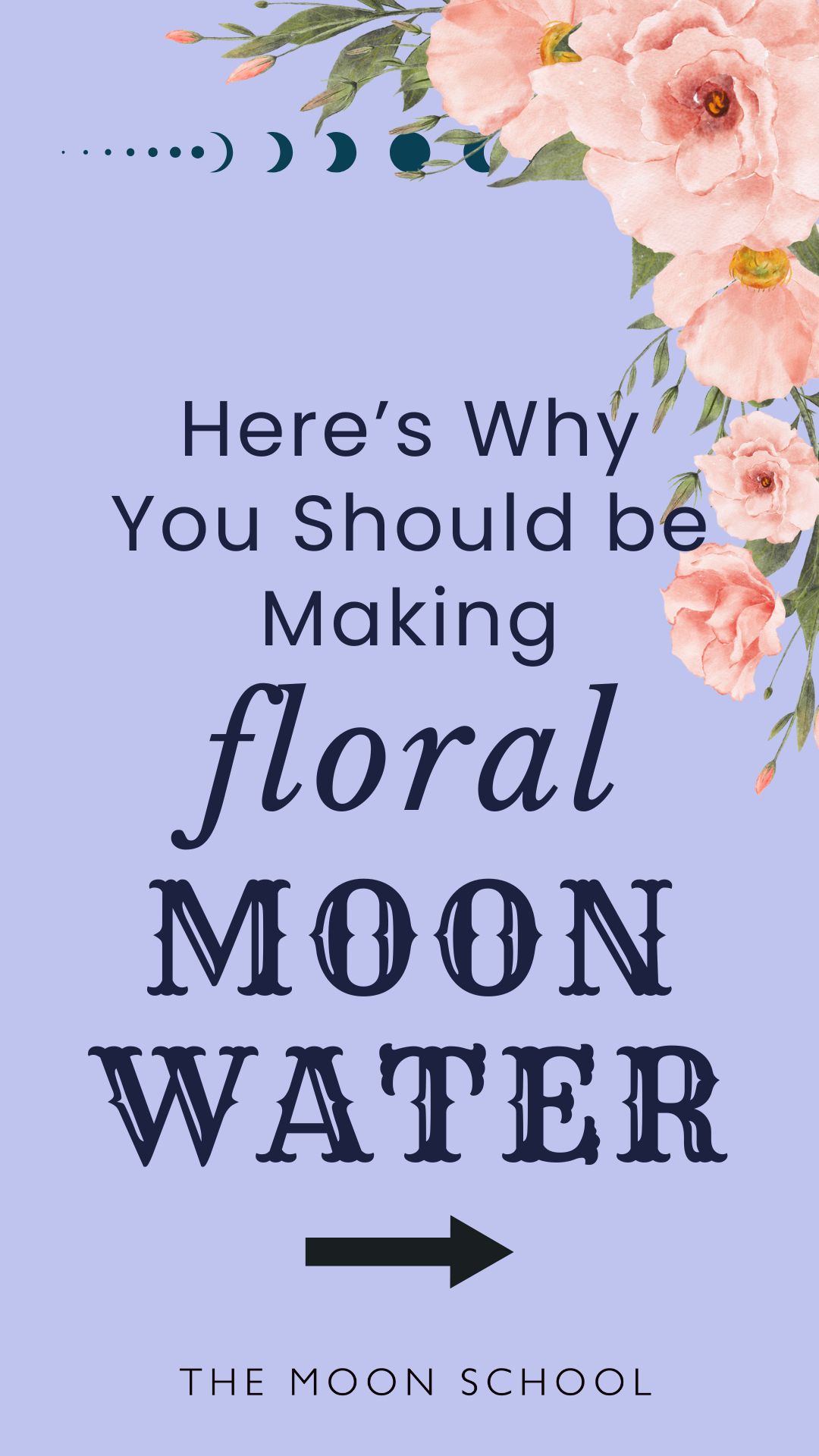 Lilac background with text: here's why you should be making floral moon water