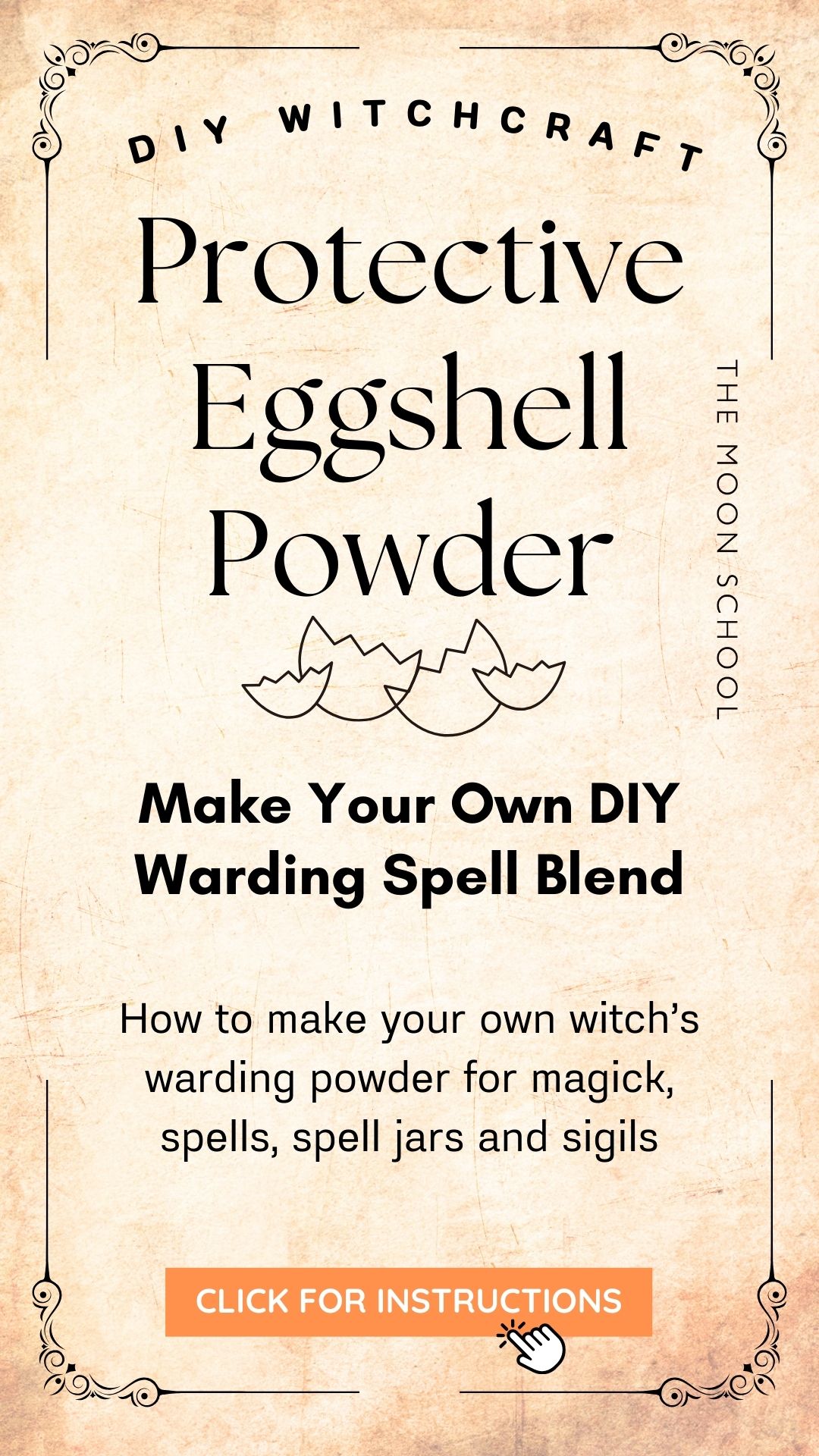 Old fashioned grimoire page showing DIY protective eggshell warding powder for protective witchcraft