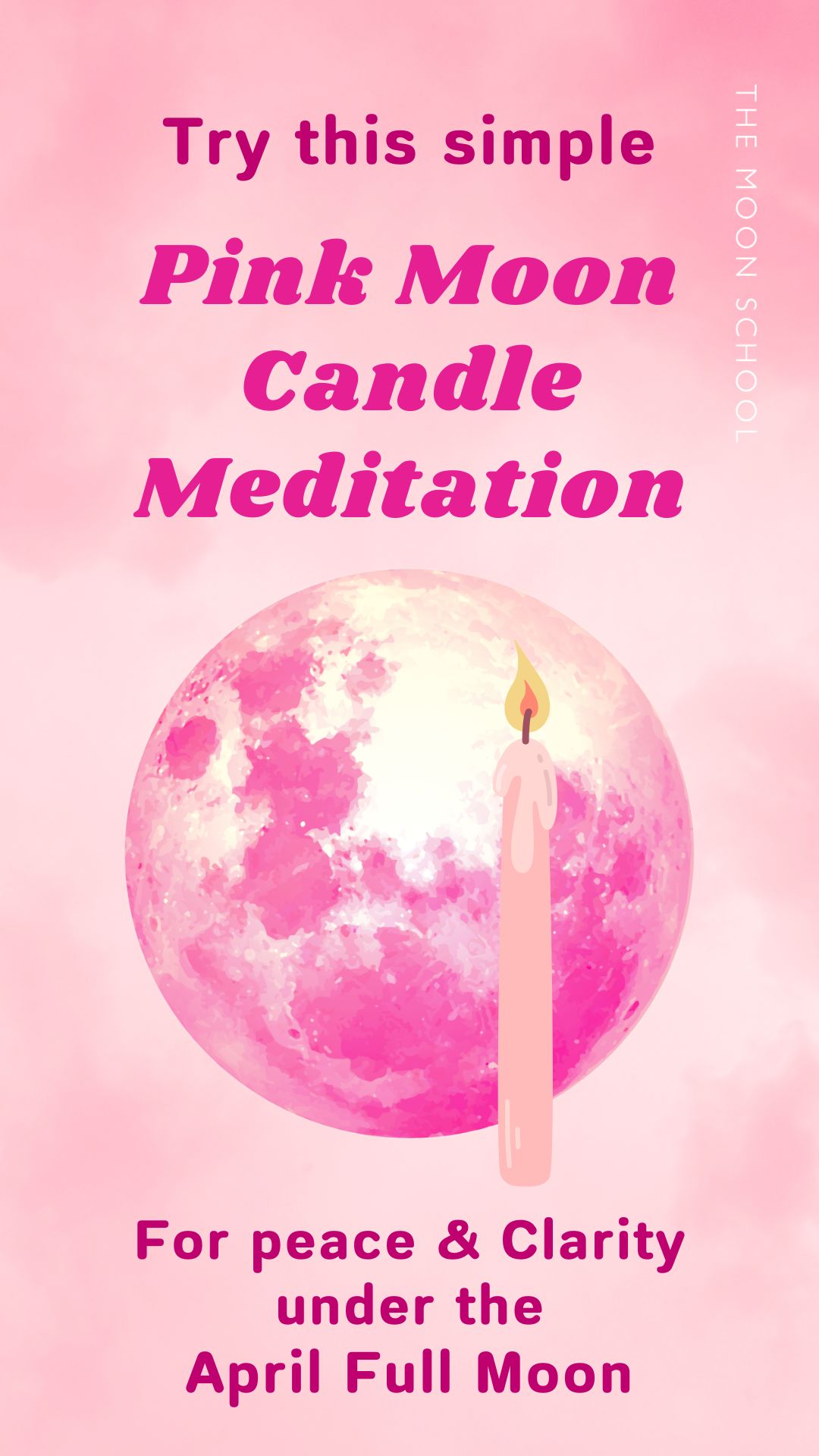 April Pink Moon with candle and meditation guide