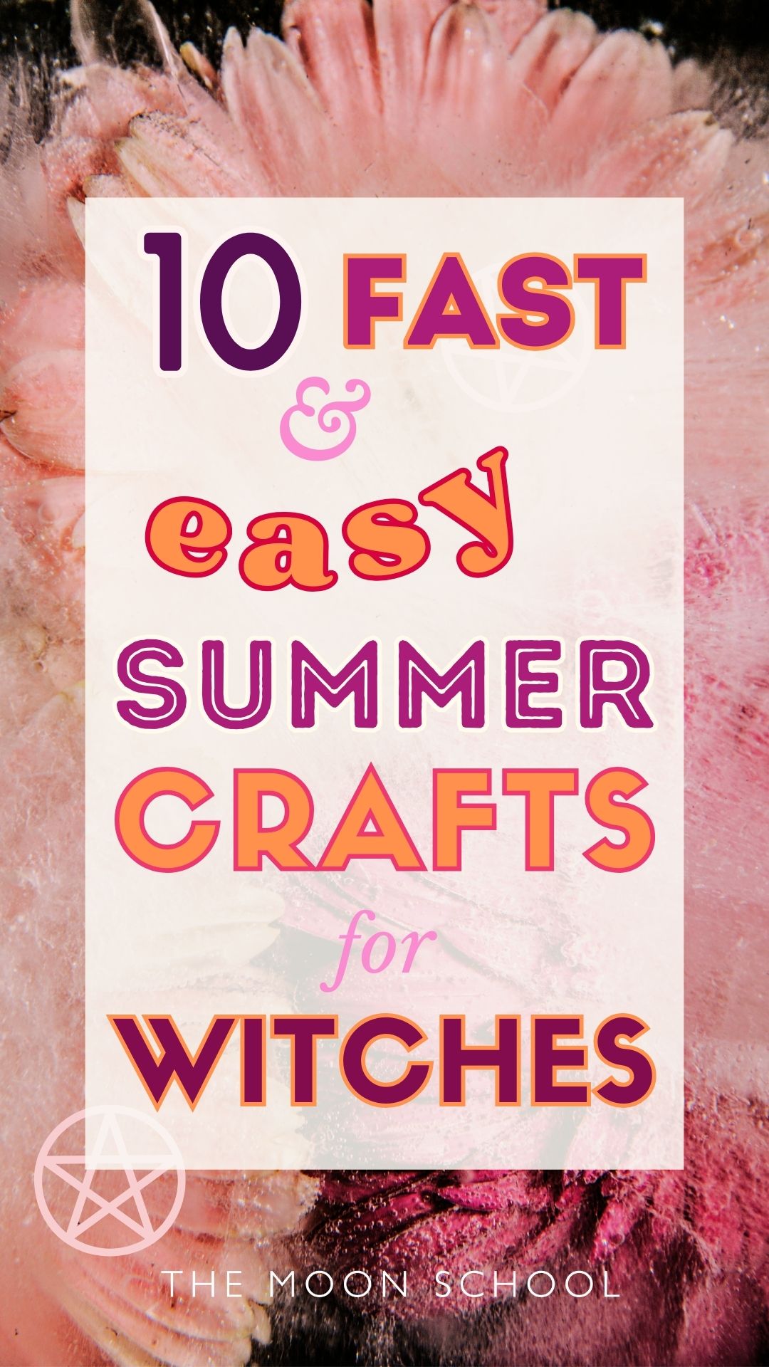 10 Fast & Easy Summer Crafts for Witches