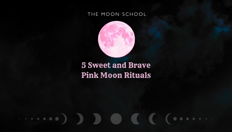 5 Pink Moon Rituals to Live From the Heart (April 2025)