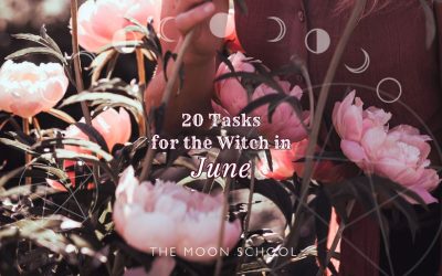 June Witchcraft: 20 Magickal Tasks, Tips, Crafts & Spells for the Summer Witch
