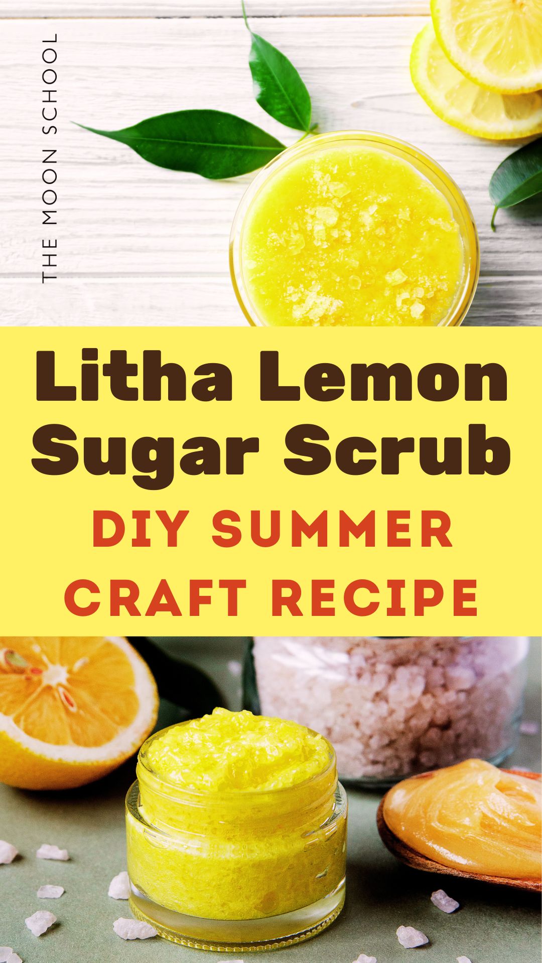2 images of a lemon and sugar skin scrub for litha, a summer solstice DIY beauty treatment