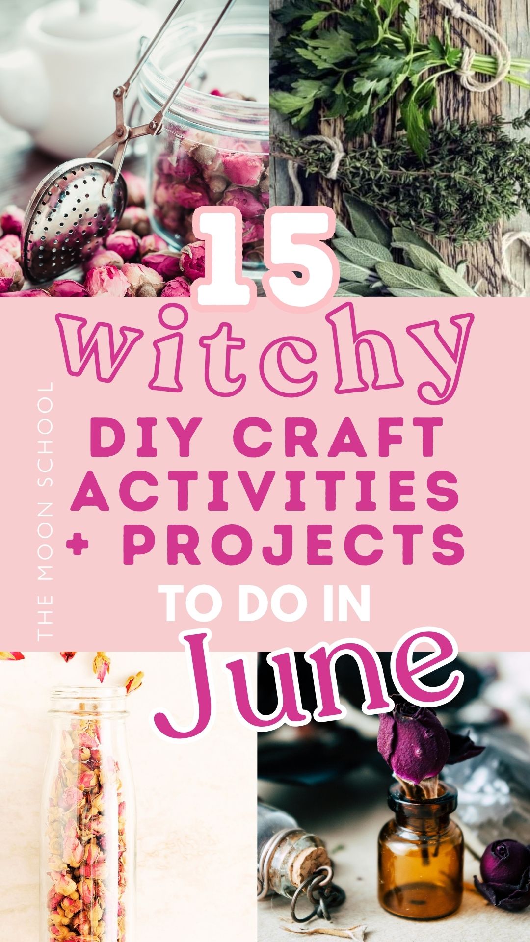 Pink june aesthetic pin with witchy DIY craft activites and projects to do in June
