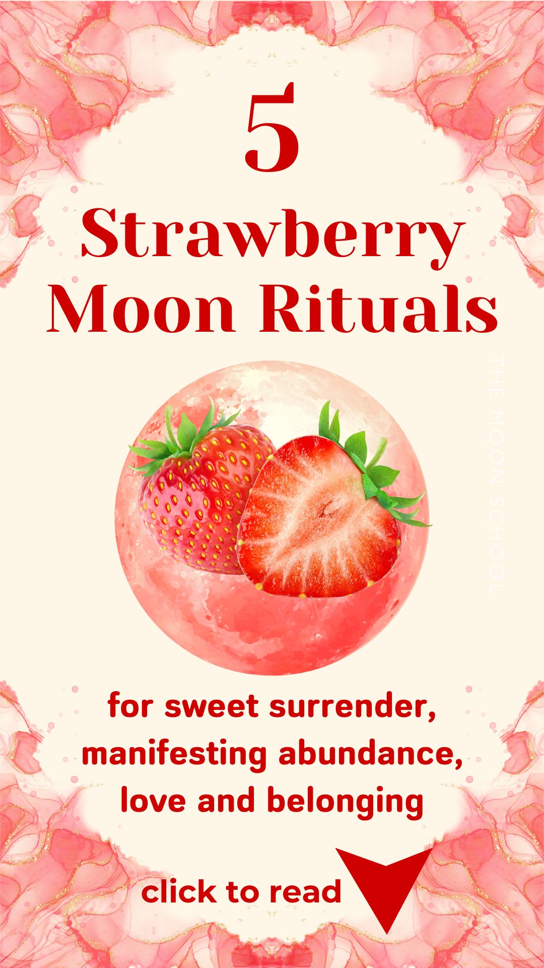 FUll strawberry moon design with 5 strawberry moon rituals description