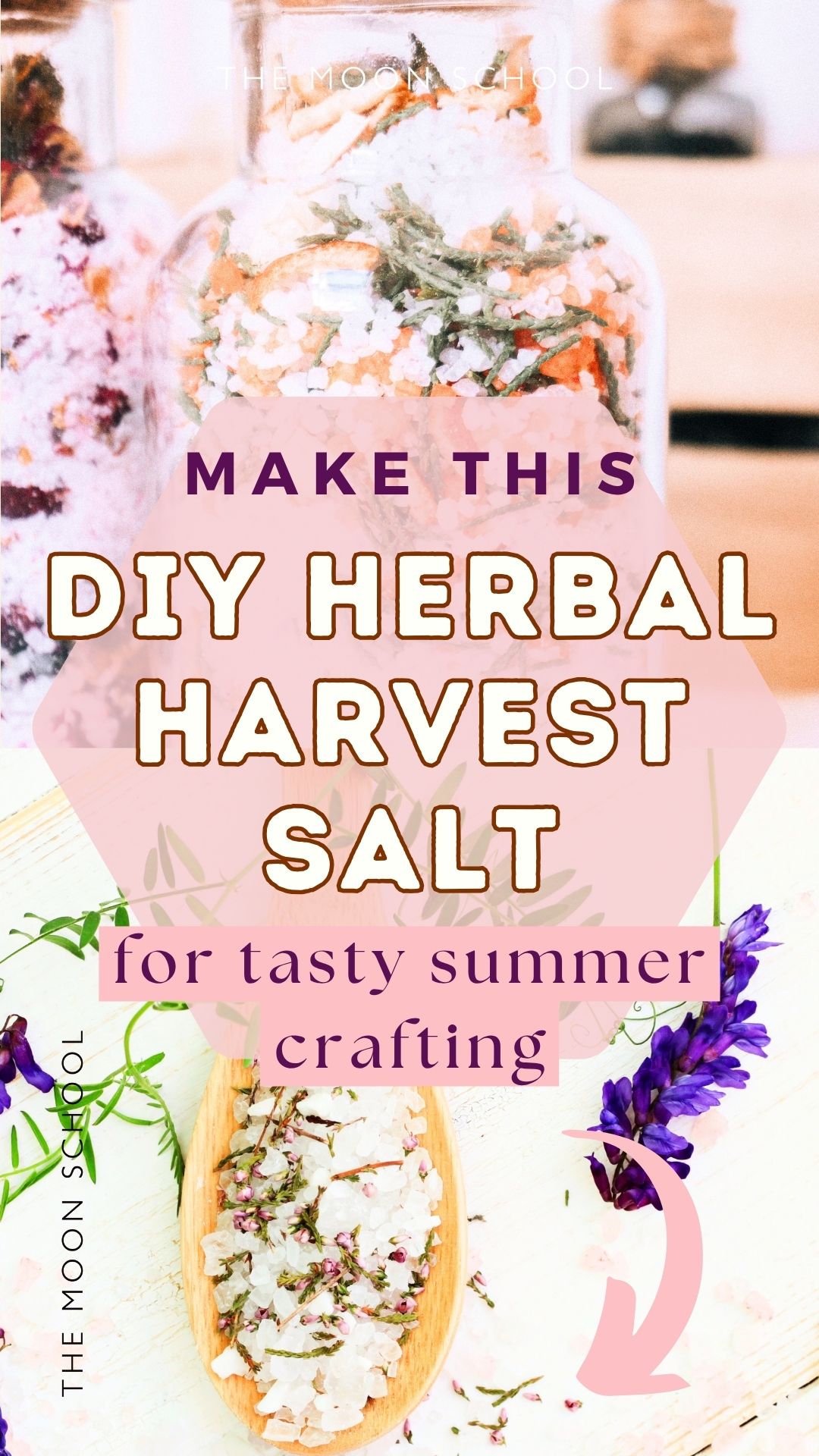 August DIY herbal salt recipe witchy summer craft aesthetic