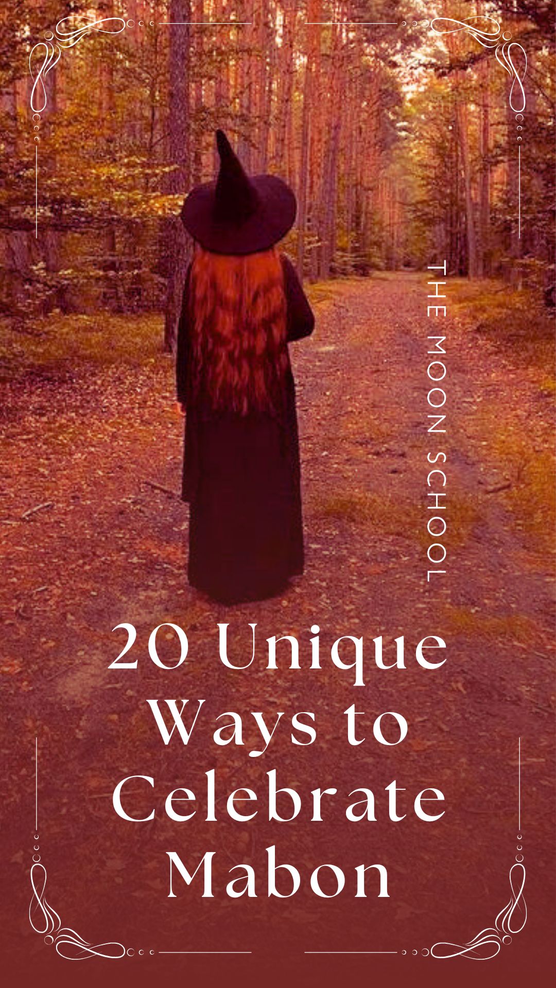 Mabon equinox altar ideas spells correspondences Mabon witch in a forest with title 20 Unique Ways to Celebrate Mabon