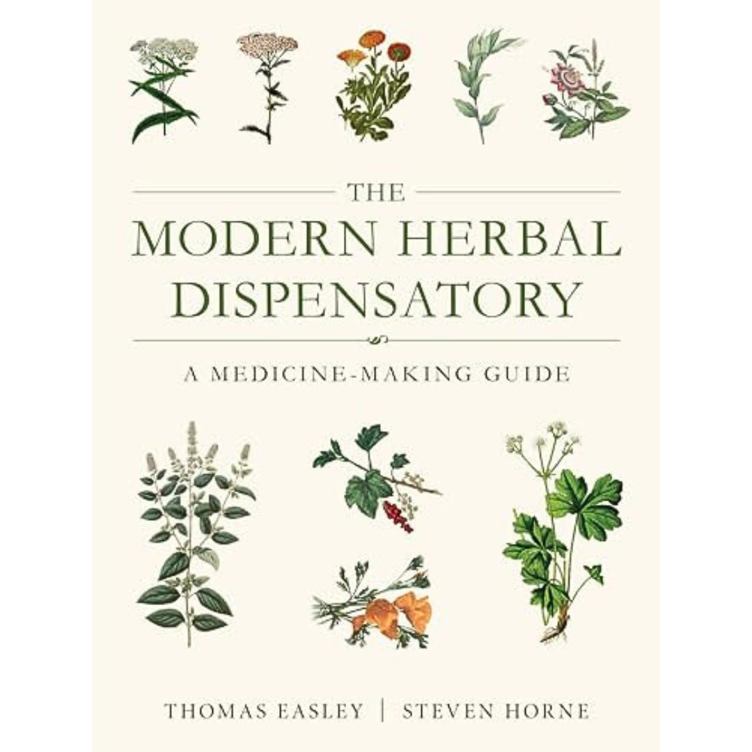 Modern Herbal Dispensatory Modern Herbal Dispensatory book guide to making tinctures